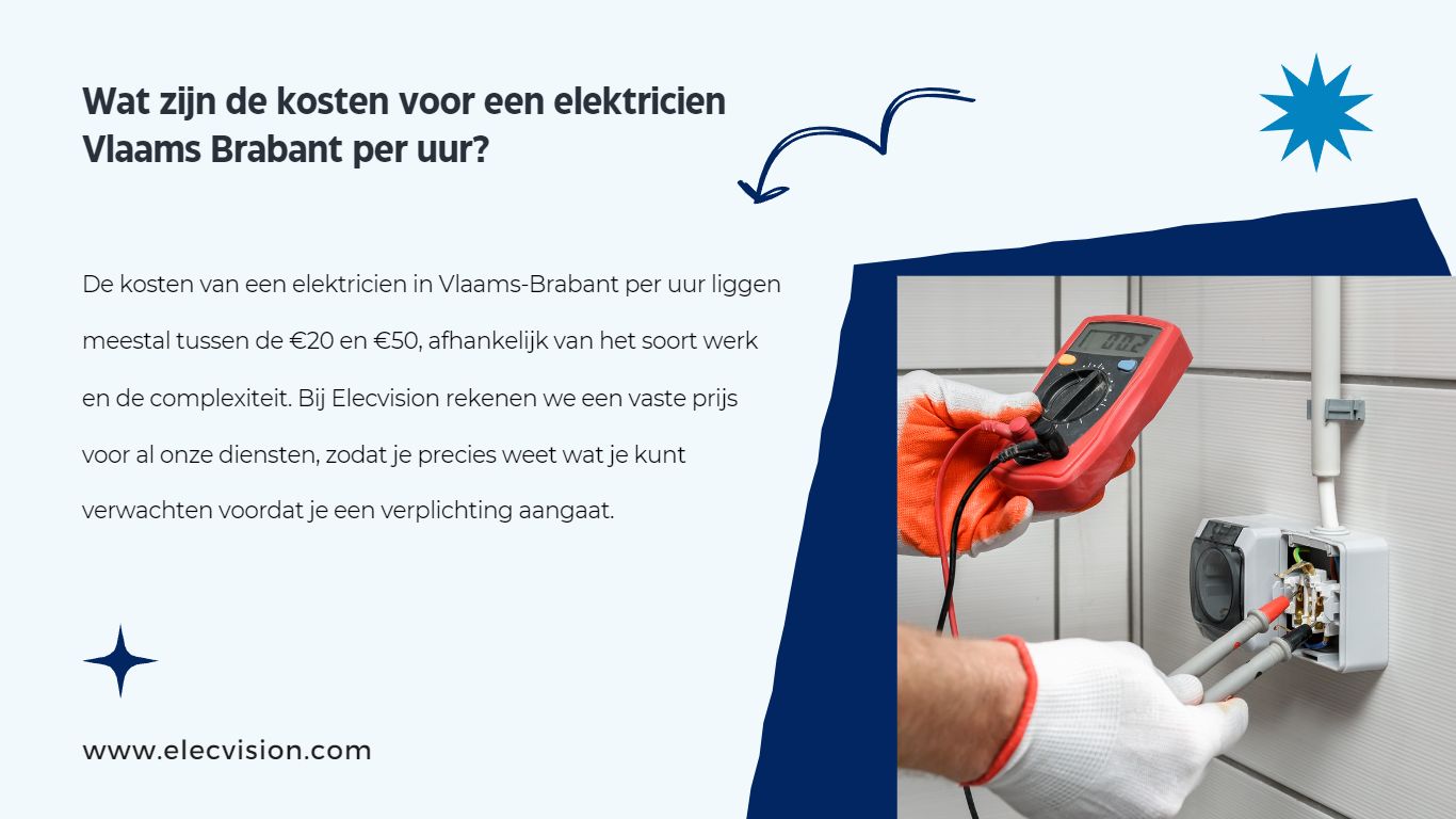 Wat zijn de kosten voor een elektricien Vlaams Brabant per uur_
